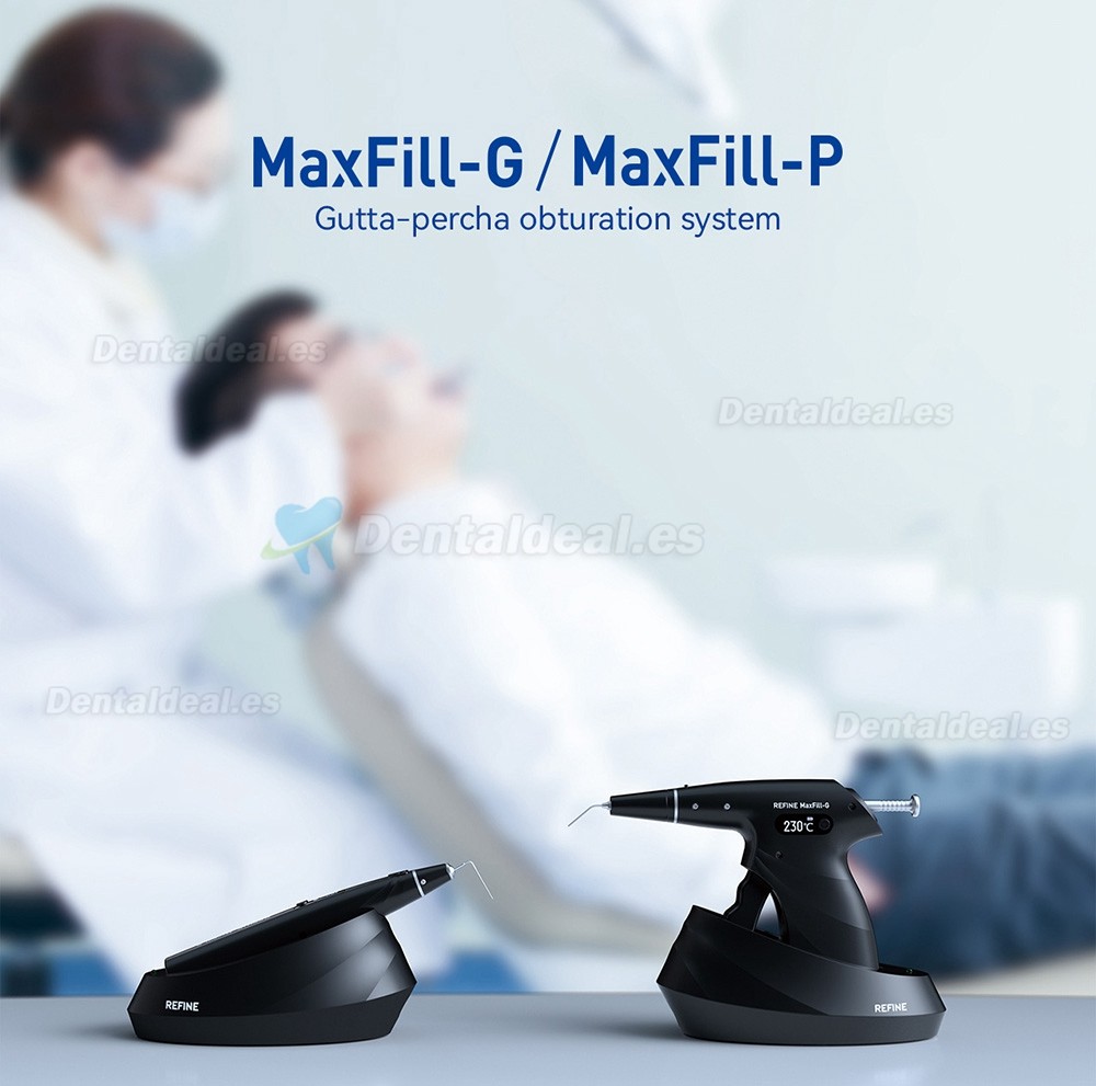 Refine MaxFill-G +MaxFill-P Gutapercha Endodóntico Obturación Sistema Inalámbrico